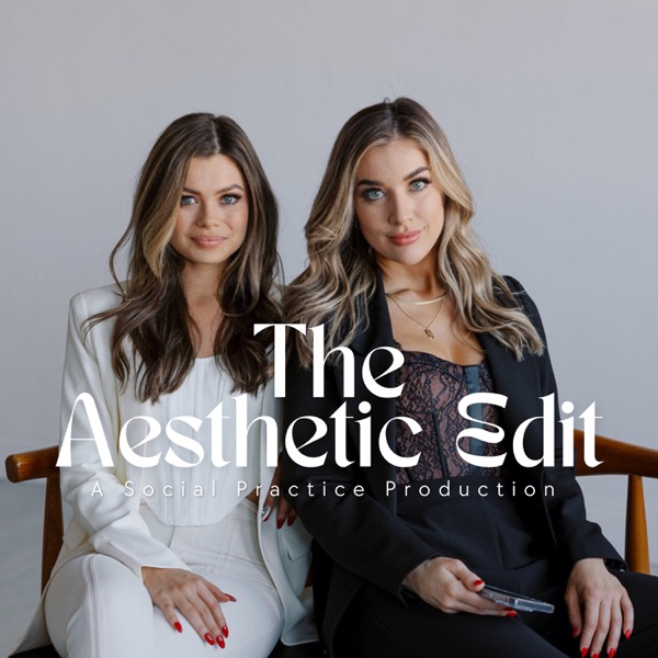 The Aesthetic Edit podcast cover